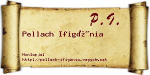 Pellach Ifigénia névjegykártya